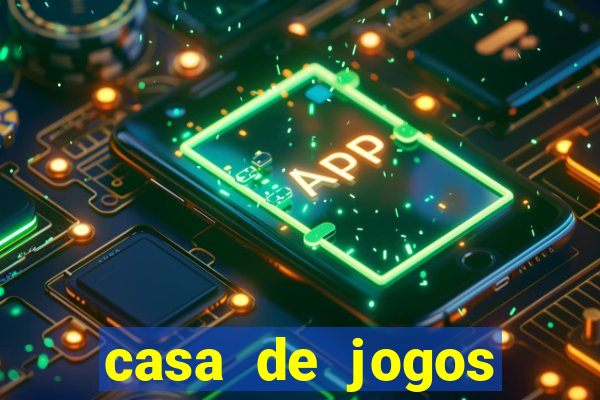 casa de jogos chinesa online